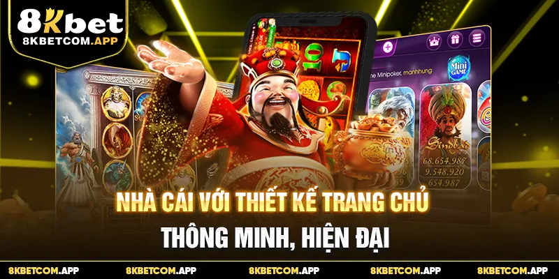 Nhà cái với thiết kế trang chủ thông minh, hiện đại