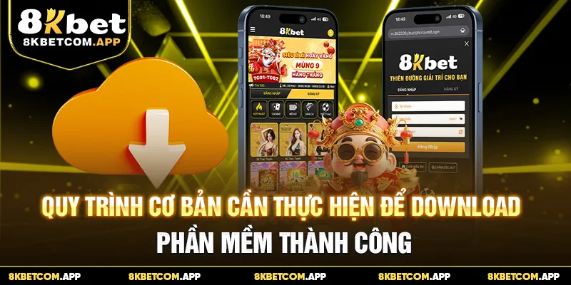Quy trình cơ bản cần thực hiện để download phần mềm thành công